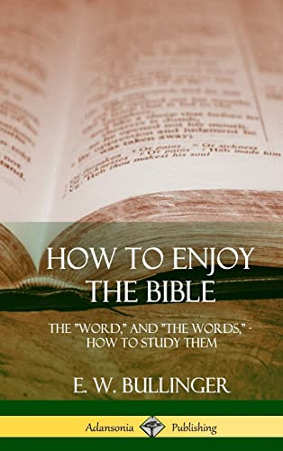 How to Enjoy the Bible