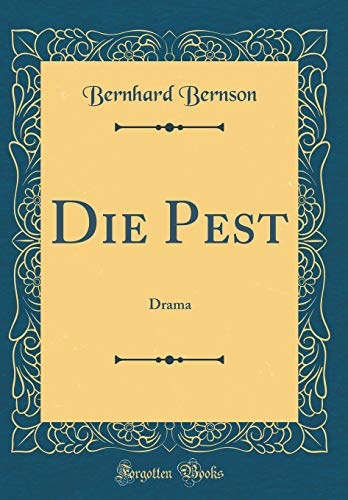 Die Pest: Drama (Classic Reprint)