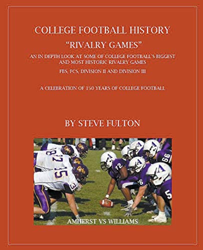 College Football History 'Rivalry games'