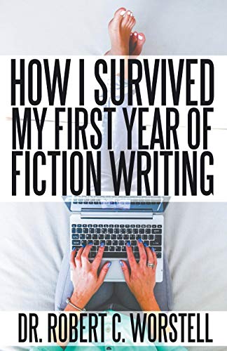 How I Survived My First Year of Fiction Writing