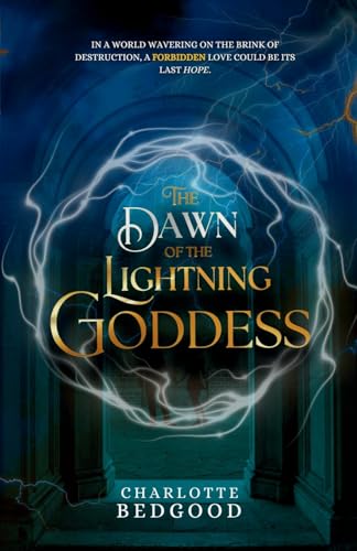 The Dawn of the Lightning Goddess