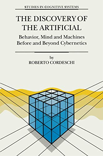 The Discovery of the Artificial