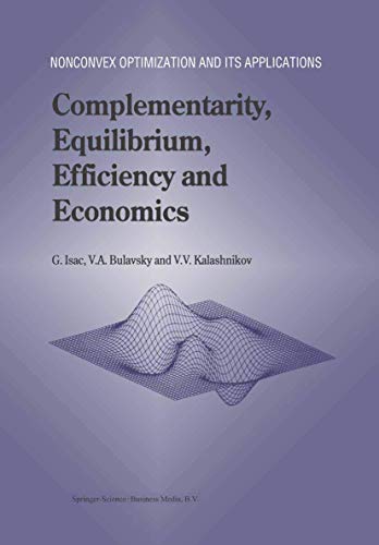 Complementarity, Equilibrium, Efficiency and Economics