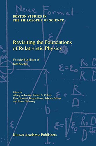 Revisiting the Foundations of Relativistic Physics