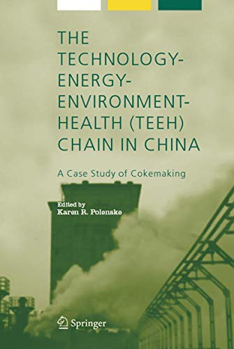 The Technology-Energy-Environment-Health (Teeh) Chain in China