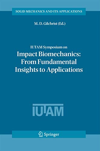 IUTAM Symposium on Impact Biomechanics