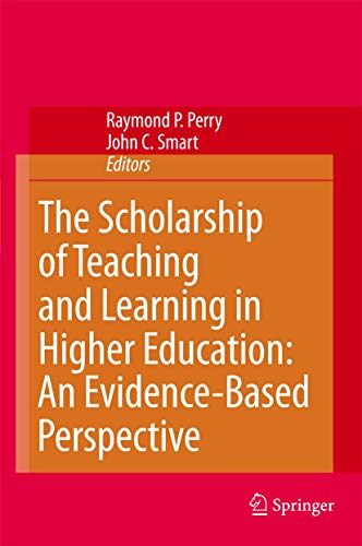 The Scholarship of Teaching and Learning in Higher Education