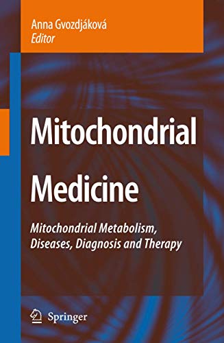 Mitochondrial Medicine
