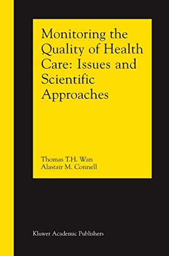 Monitoring the Quality of Health Care
