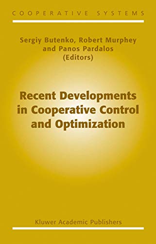 Recent Developments in Cooperative Control and Optimization
