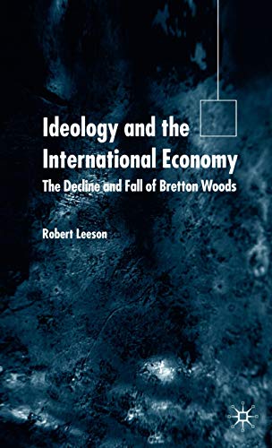 Ideology and the International Economy