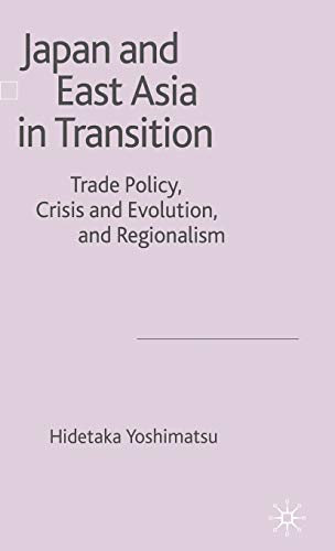 Japan and East Asia in Transition