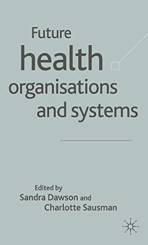 Future Health Organisations