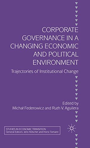 Corporate Governance in a Changing Economic and Political Environment