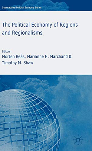 The Political Economy of Regions and Regionalism