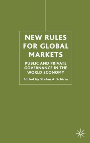 New Rules for Global Markets