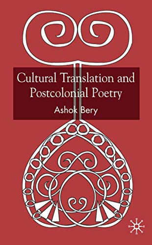 Cultural Translation and Postcolonial Poetry