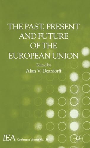 The Past, Present and Future of the European Union
