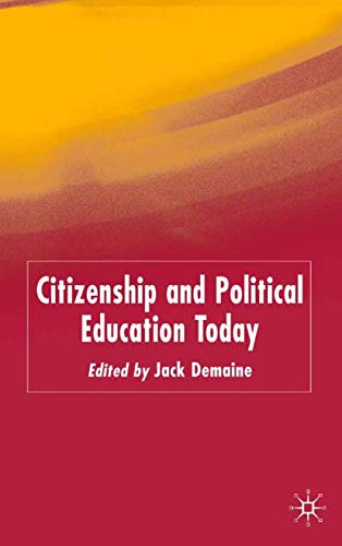Citizenship and Political Education Today