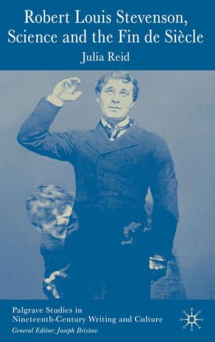 Robert Louis Stevenson, Science, and the Fin de Siècle