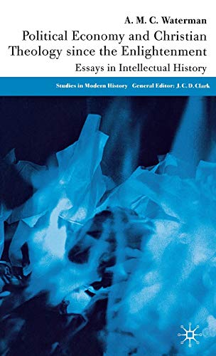 Political Economy and Christian Theology since the Enlightenment