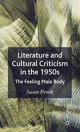 Literature and Cultural Criticism in the 1950's