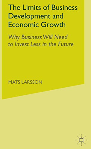 The Limits of Business Development and Economic Growth