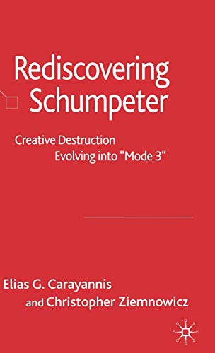 Re-Discovering Schumpeter