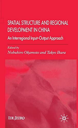 Spatial Structure and Regional Development in China