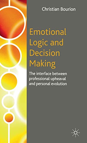 Emotional Logic and Decision Making