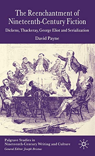 The Reenchantment of Nineteenth-Century Fiction