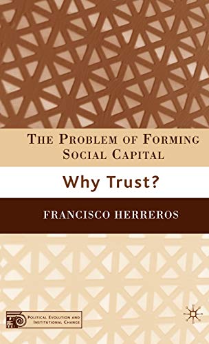 The Problem of Forming Social Capital