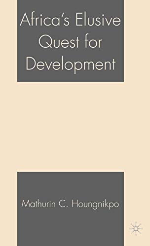 Africa's Elusive Quest for Development
