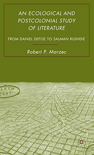 An Ecological and Postcolonial Study of Literature