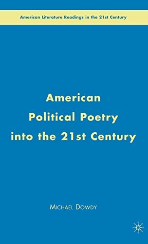 American Political Poetry Into the 21st Century
