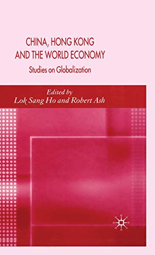 China, Hong Kong and the World Economy