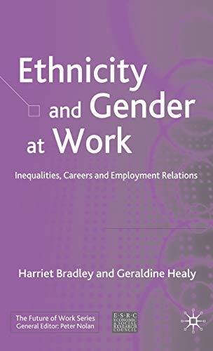 Ethnicity and Gender at Work