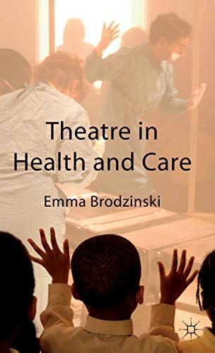 Theatre in Health and Care