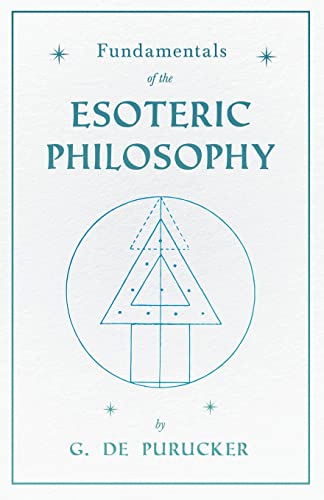 Fundamentals of the Esoteric Philosophy