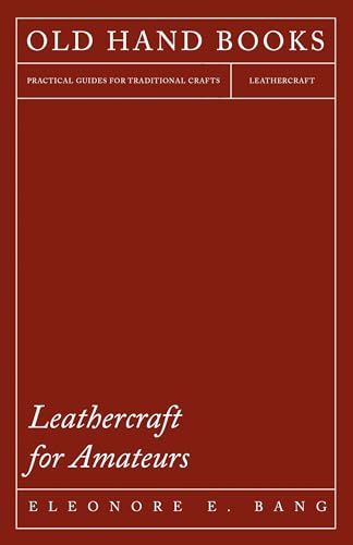 Leathercraft for Amateurs