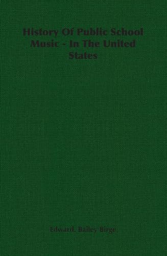 History of Public School Music - In the United States