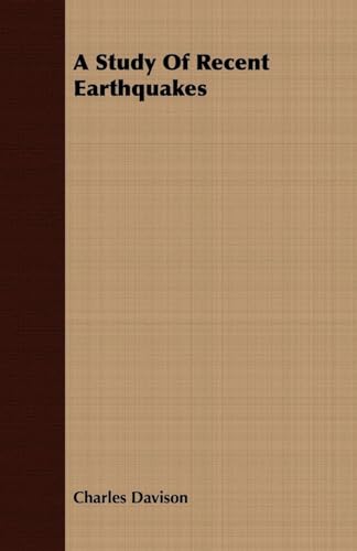A Study Of Recent Earthquakes