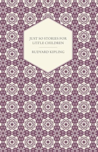 Just So Stories for Little Children