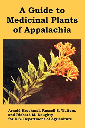 Guide to Medicinal Plants of Appalachia, A