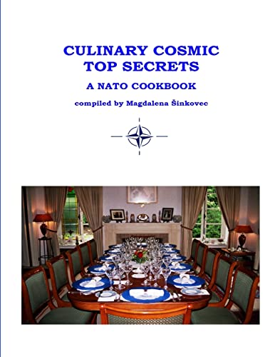 CULINARY COSMIC TOP SECRETS                                                           A NATO COOKBOOK