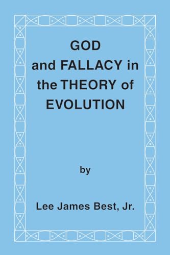 God and Fallacy in the Theory of Evolution