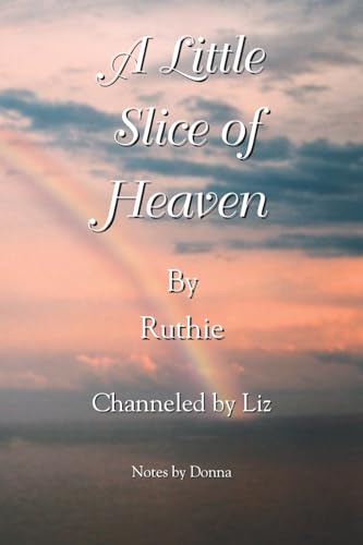 A Little Slice of Heaven