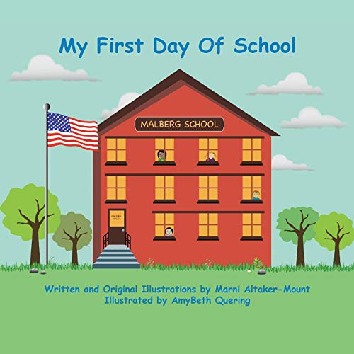 My First Day of School
