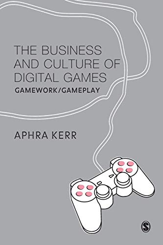 The Business and Culture of Digital Games