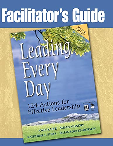 Facilitator's Guide to Leading Every Day